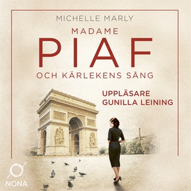 Madame Piaf och kärlekens sång (ljudbok) av Mic
