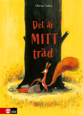 Det är mitt träd (e-bok) av Olivier Tallec