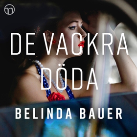 De vackra döda (ljudbok) av Belinda Bauer