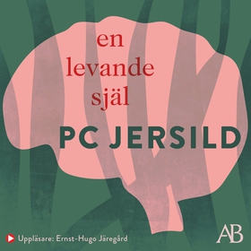 En levande själ (ljudbok) av P. C. Jersild