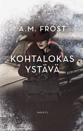 Kohtalokas ystävä (e-bok) av A. M. Frost