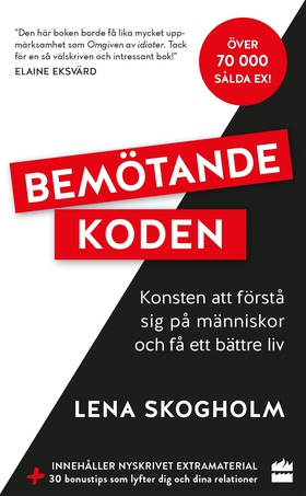 Bemötandekoden (e-bok) av Lena Skogholm