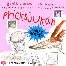 Pricksjukan (ljudbok) av Björn Rörvik