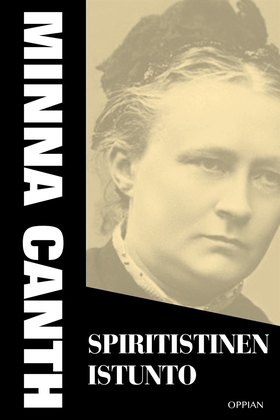 Spiritistinen istunto (e-bok) av Minna Canth