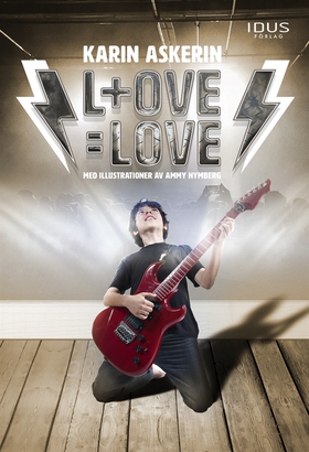 L+OVE=LOVE (e-bok) av Karin Askerin