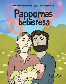 Pappornas bebisresa (e-bok) av Hedvig van Berle