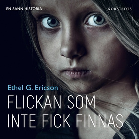 Flickan som inte fick finnas (ljudbok) av Ethel