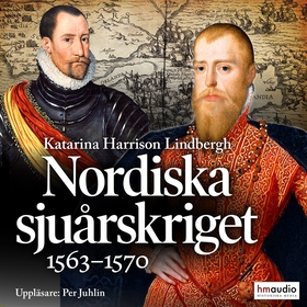 Nordiska sjuårskriget. 1563–1570 (ljudbok) av K