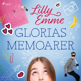 Glorias memoarer (ljudbok) av Lilly Emme