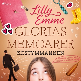 Glorias memoarer: Kostymmannen (ljudbok) av Lil