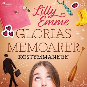 Glorias memoarer: Kostymmannen (ljudbok) av Lil