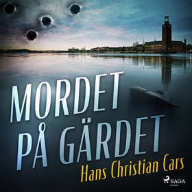 Mordet på Gärdet (ljudbok) av Hans Christian Ca