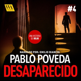 Desaparecido (ljudbok) av Pablo Poveda