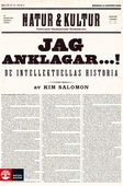 Jag anklagar : de intellektuellas historia