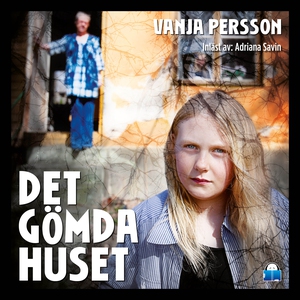 Det gömda huset (ljudbok) av Vanja Persson