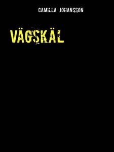 Vägskäl (e-bok) av Camilla Johansson