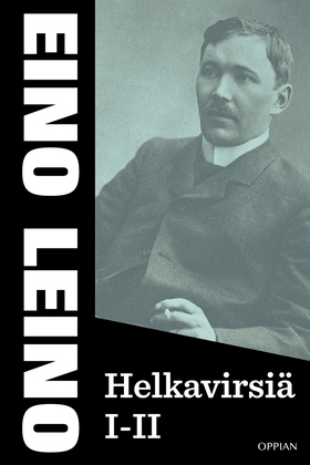 Helkavirsiä I-II (e-bok) av Eino Leino