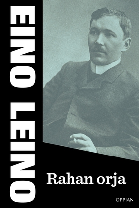 Rahan orja (e-bok) av Eino Leino