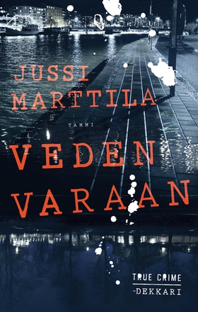 Veden varaan (e-bok) av Jussi Marttila