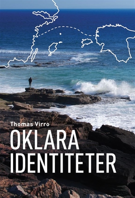 Oklara identiteter (e-bok) av Thomas Virro
