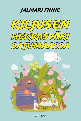 Kiljusen herrasväki satumaassa (e-bok) av Jalma