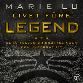 Livet före Legend (ljudbok) av Marie Lu