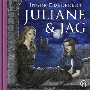 Juliane och jag (ljudbok) av Inger Edelfeldt