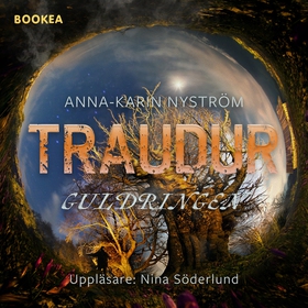 Traudur Guldringen (ljudbok) av Anna-Karin Nyst