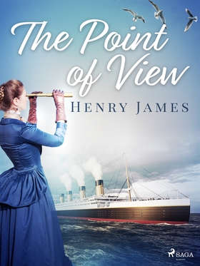 The Point of View (e-bok) av Henry James