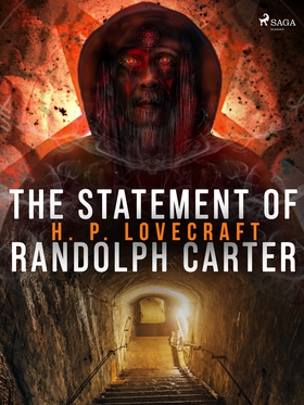 The Statement of Randolph Carter (e-bok) av H. 