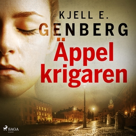 Äppelkrigaren (ljudbok) av Kjell E. Genberg