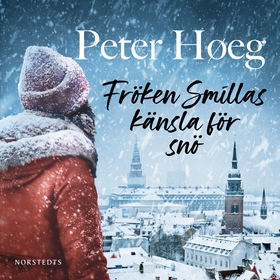 Fröken Smillas känsla för snö (ljudbok) av Pete