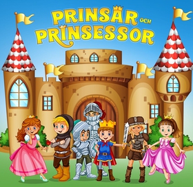 Prinsar och prinsessor (ljudbok) av 
