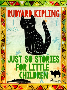 Just So Stories for Little Children (e-bok) av 
