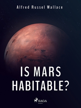 Is Mars Habitable? (e-bok) av Alfred Russel Wal