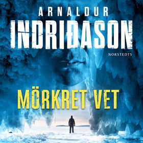 Mörkret vet (ljudbok) av Arnaldur Indridason