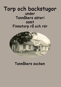 Torp och backstugor under Tannåkers säteri: Tannåkers socken