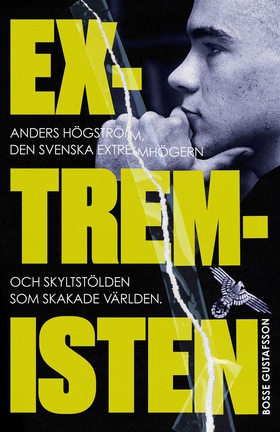 Extremisten (e-bok) av Bosse Gustafsson