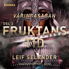 Fruktans tid (ljudbok) av Leif Selander
