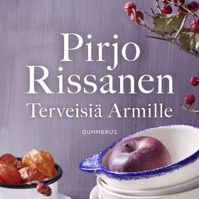 Terveisiä Armille (ljudbok) av Pirjo Rissanen