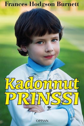 Kadonnut prinssi (e-bok) av Frances Hodgson Bur