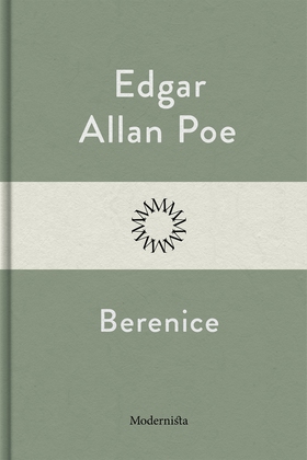 Berenice (e-bok) av Edgar Allan Poe