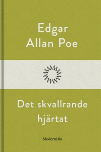 Det skvallrande hjärtat (e-bok) av Edgar Allan