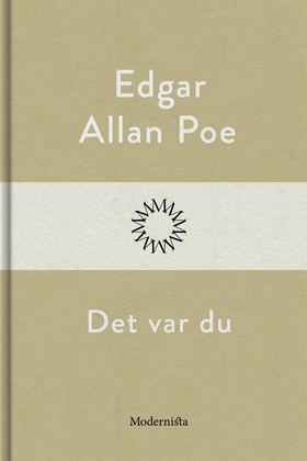 Det var du (e-bok) av Edgar Allan Poe