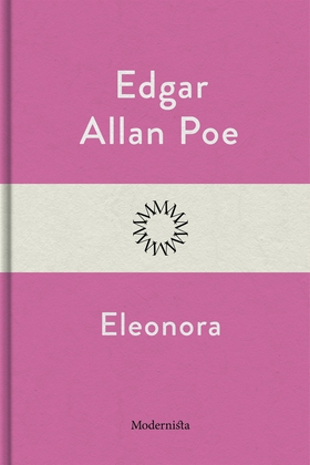 Eleonora (e-bok) av Edgar Allan Poe