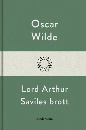 Lord Arthur Saviles brott (e-bok) av Oscar Wild