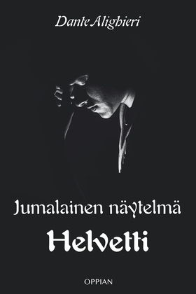 Jumalainen näytelmä: Helvetti (e-bok) av Dante