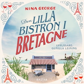 Den lilla bistron i Bretagne (ljudbok) av Nina 