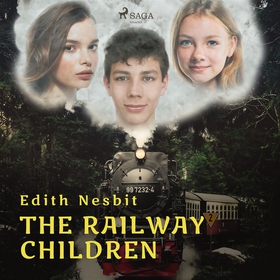 The Railway Children (ljudbok) av Edith Nesbit