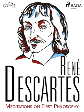 Descartes’ Meditations on First Philosophy (e-b